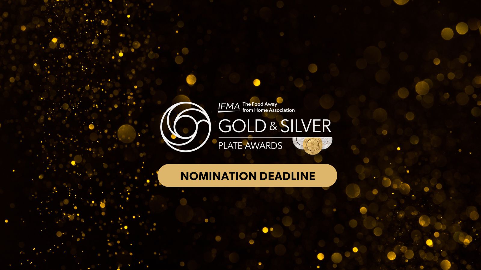 Nomination Deadline: 73rd Gold & Silver Plate
